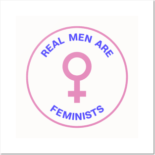 Real Men Are Feminists Posters and Art